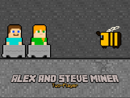Play Alex and Steve Miner Two Player